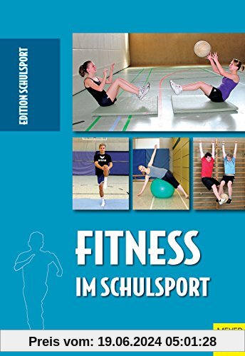 Fitness im Schulsport (Edition Schulsport)